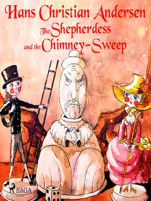 cover image of The Shepherdess and the Chimney-Sweep